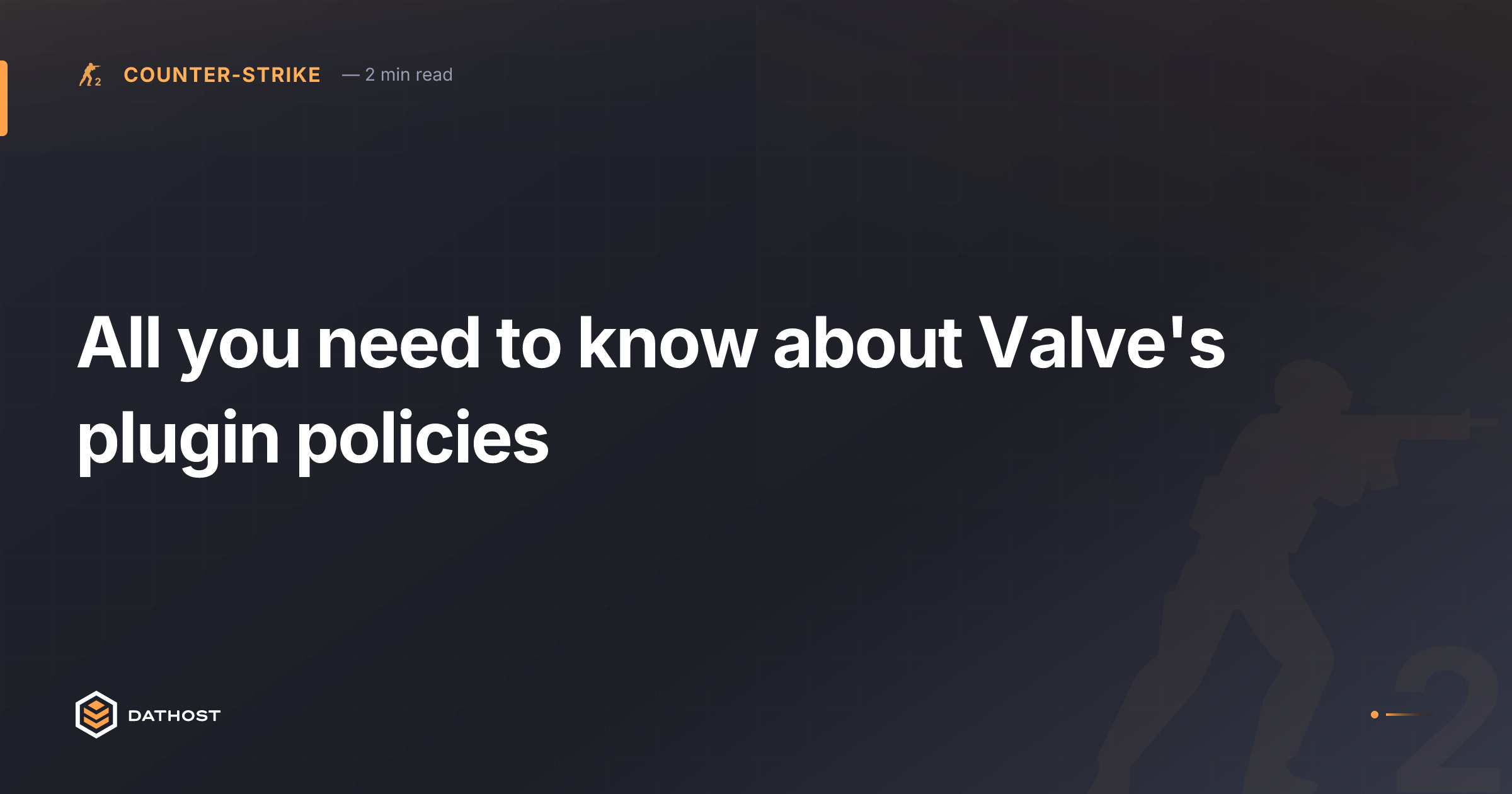 All you need to know about Valve's plugin policies
