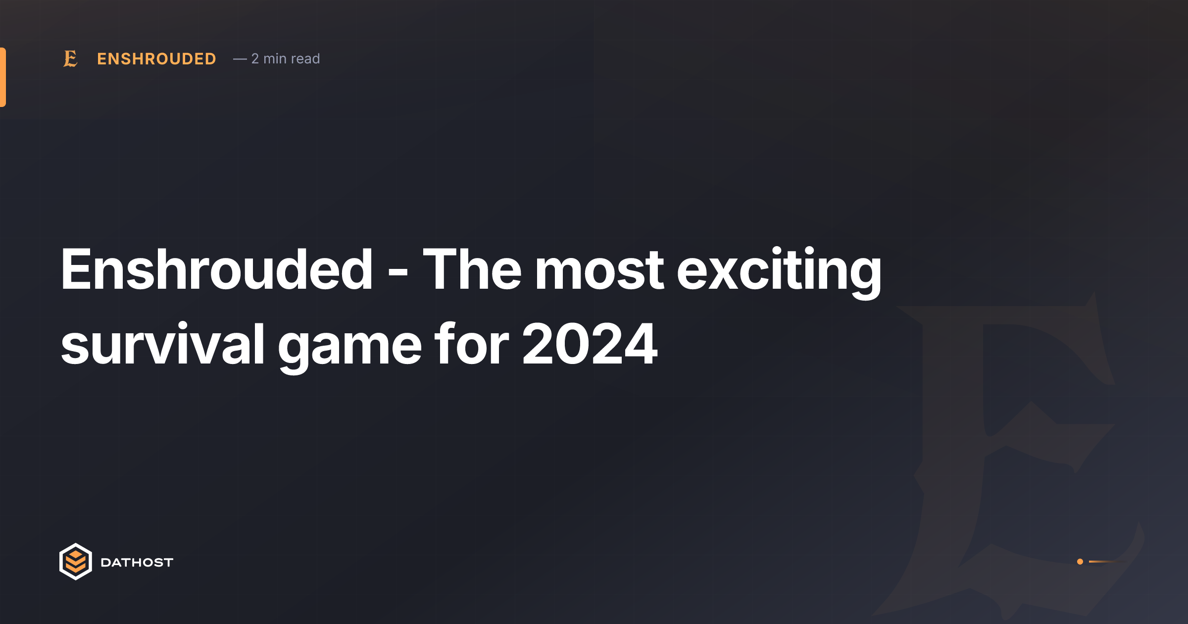 Hero image for Enshrouded - The most exciting survival game for 2024