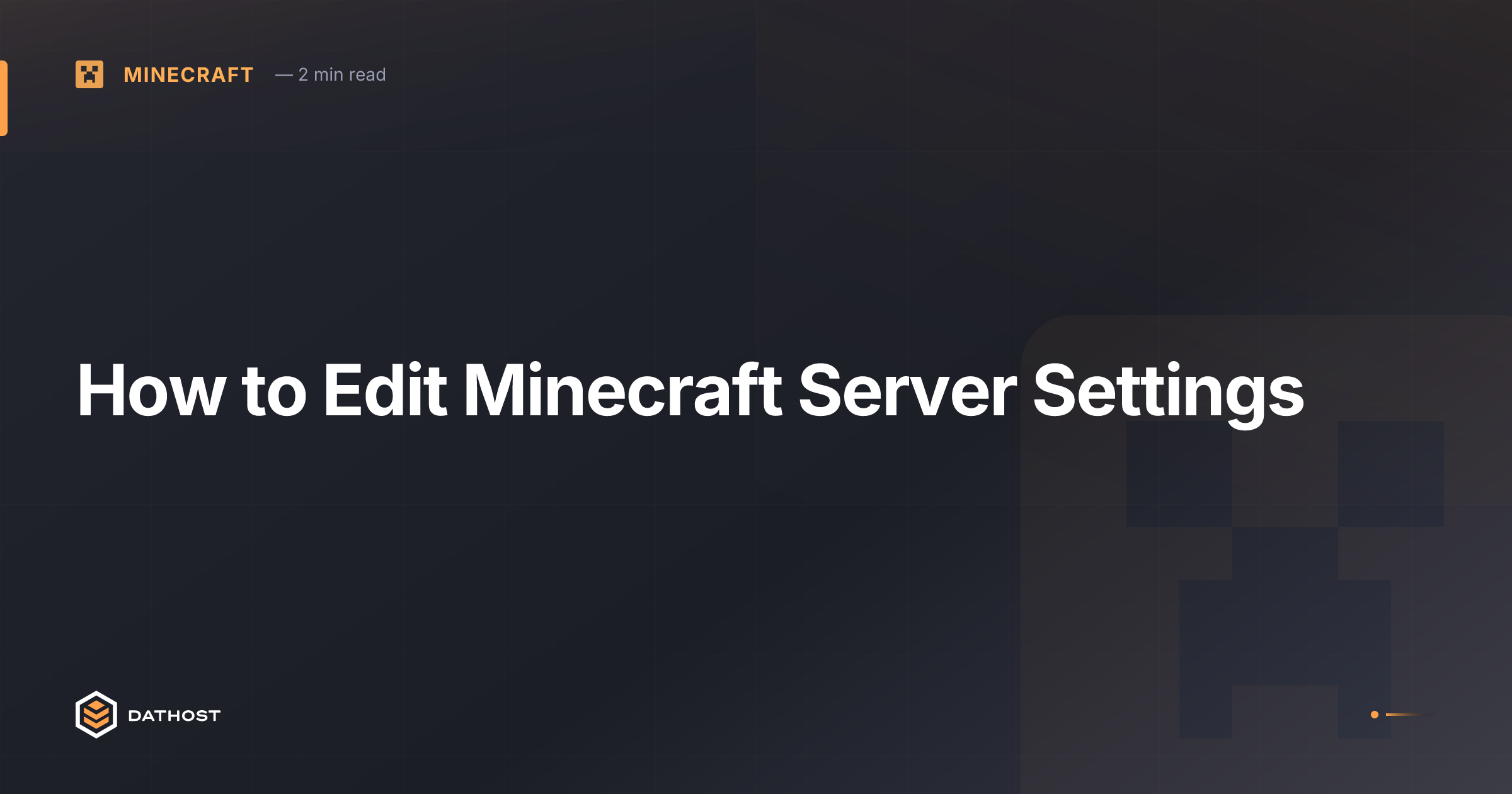 How to Edit Minecraft Server Settings | DatHost